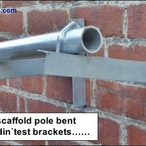 Scaffold pole bent our test brackets 500W L10 kB