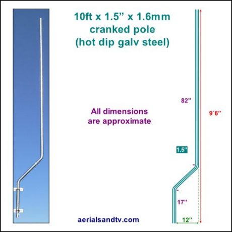 10ft x 1.5in diameter x 1.6mm wall hot dip galv steel cranked pole 500W L10