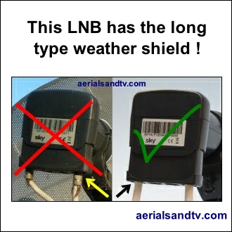 Long v short weathershield for satellite LNBs 330Sq L5